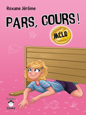 cover image of Pars, cours ! Mélo